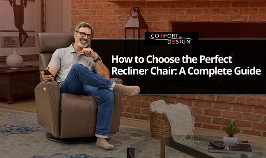 How to Choose the Perfect Recliner Chair