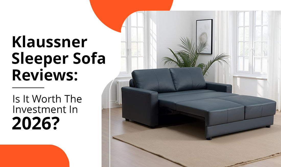 Klaussner Sleeper Sofa Reviews: Is It Worth the Investment in 2026?