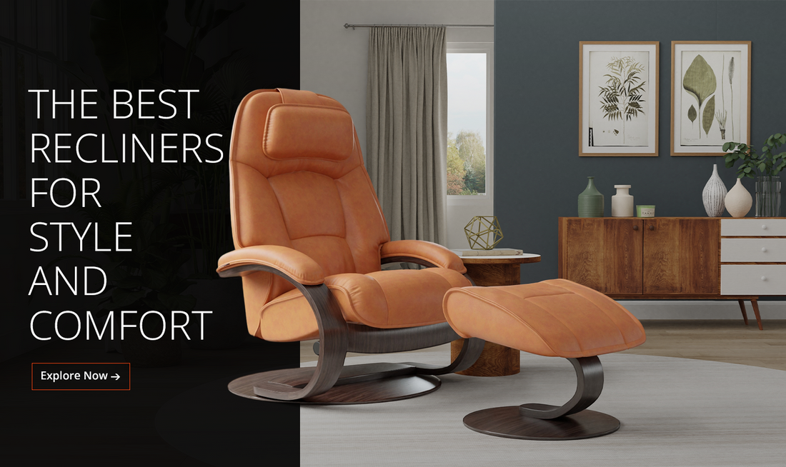 The Best Recliners for Style  and Comfort